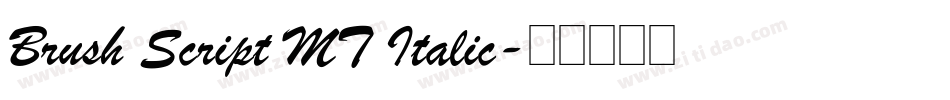 Brush Script MT Italic字体转换